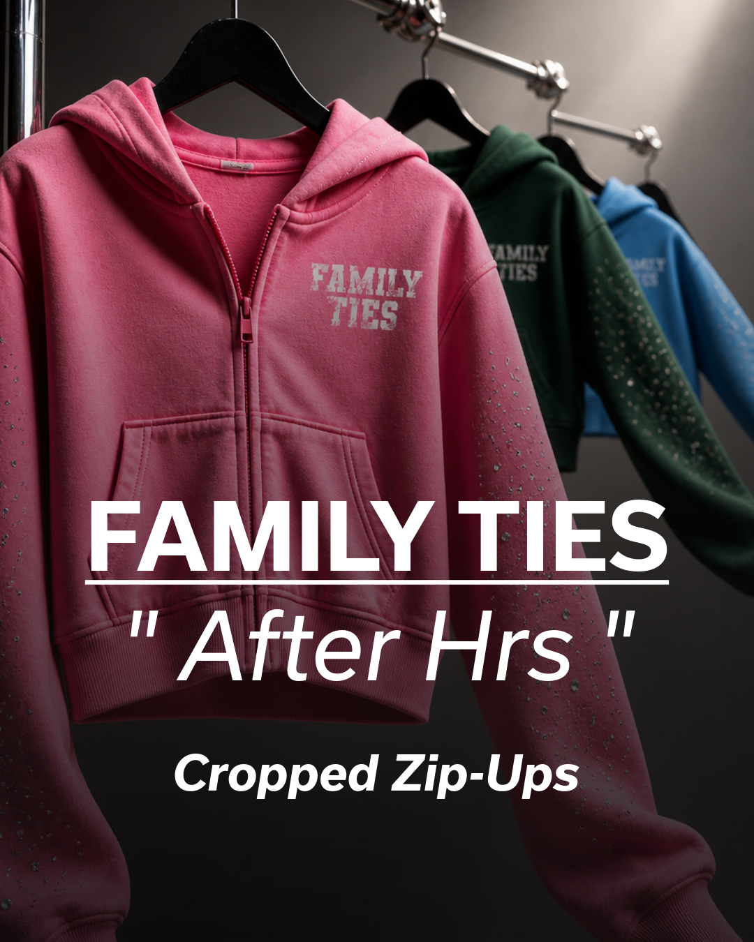 Family Ties "𝗔𝗳𝘁𝗲𝗿 𝗛𝗿𝘀" Cropped Zip-Ups